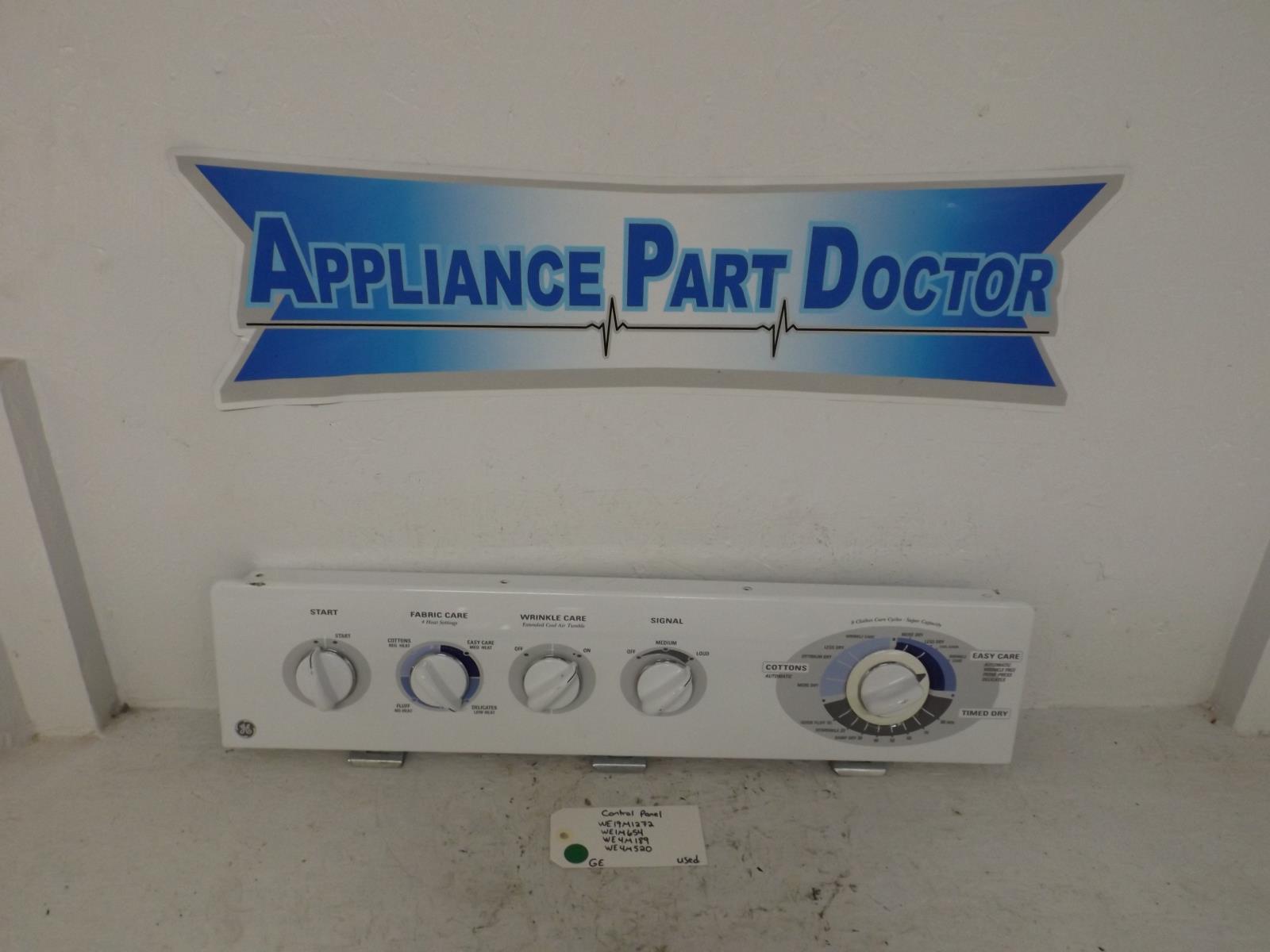 GE Dryer WE19M1272 WE1M654 WE4M189 WE4M520 Control Panel Used GE Dryer WE19M1272 WE1M654 WE4M189 WE4M520 Control Panel Used